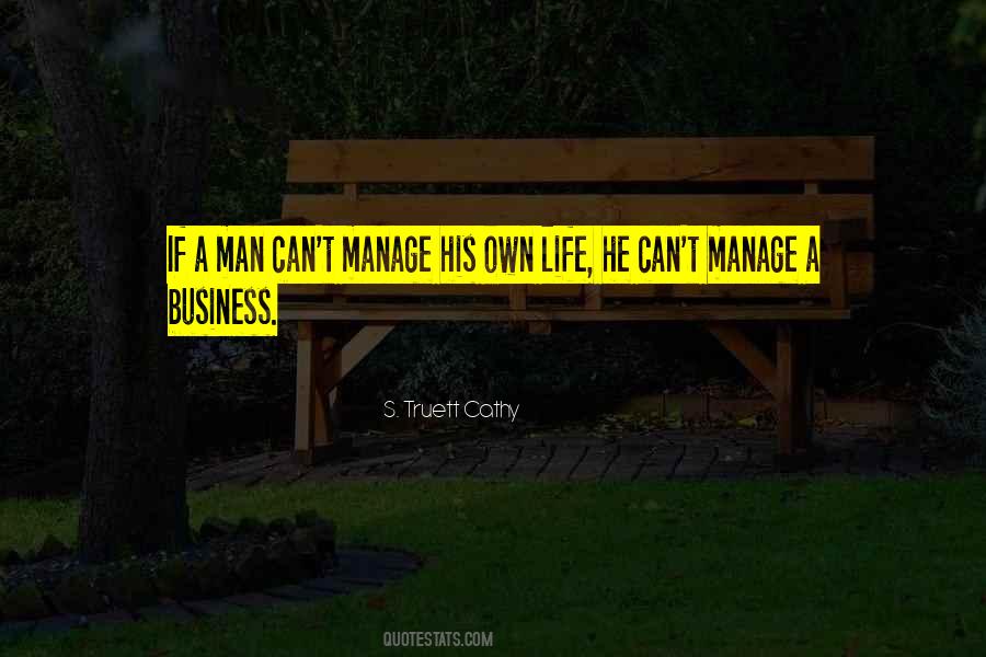 Manage Life Quotes #467694