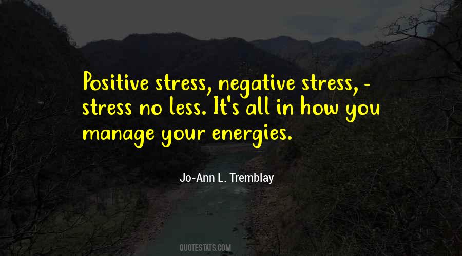 Manage Stress Quotes #454608
