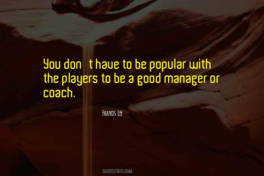 Manager Quotes #1283507