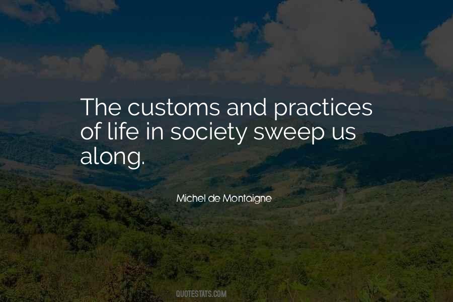 Quotes About Customs #912222