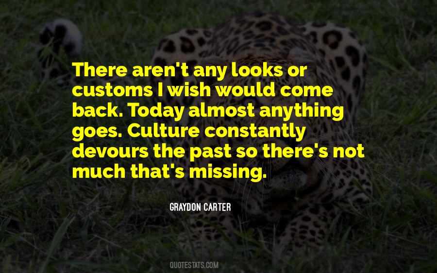 Quotes About Customs #950095