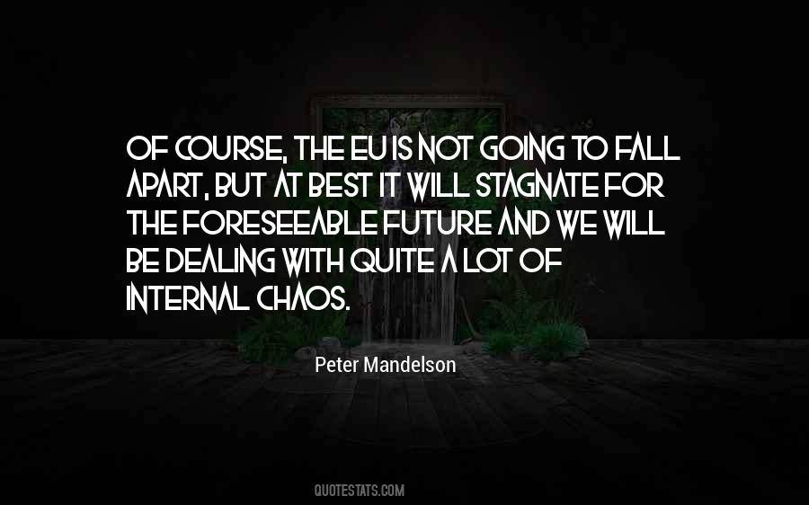 Mandelson Quotes #1271641