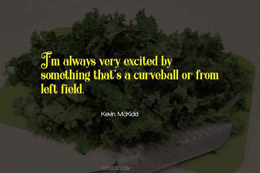 Quotes About Curveball #1684563