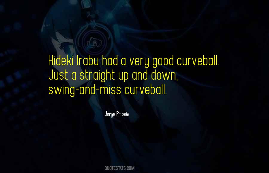 Quotes About Curveball #1867237