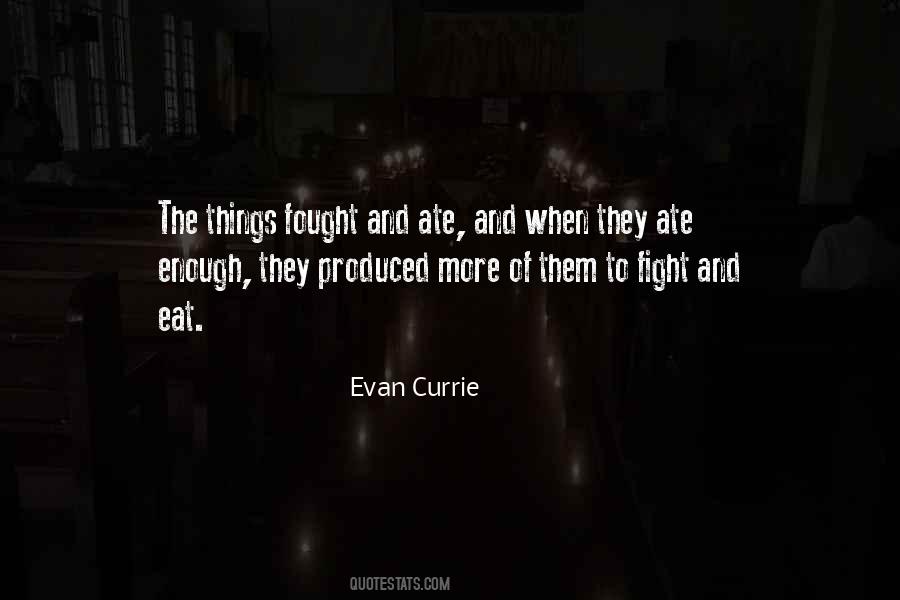 Quotes About Currie #49280