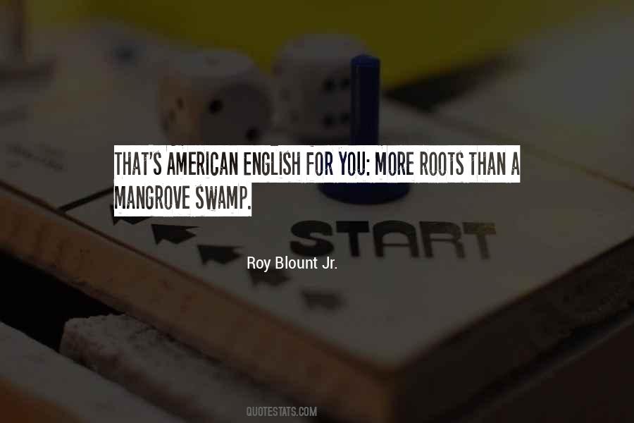 Mangrove Quotes #60145