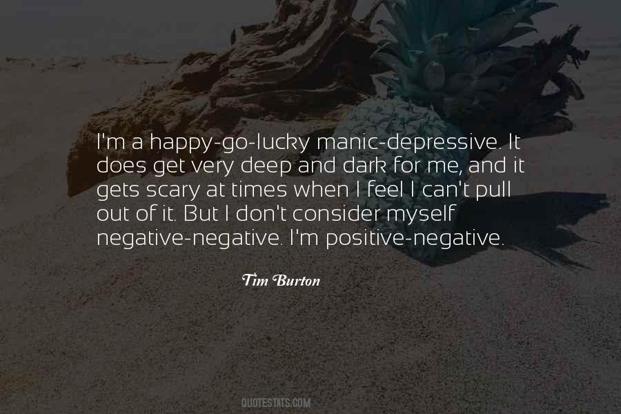 Manic Depressive Quotes #1273877