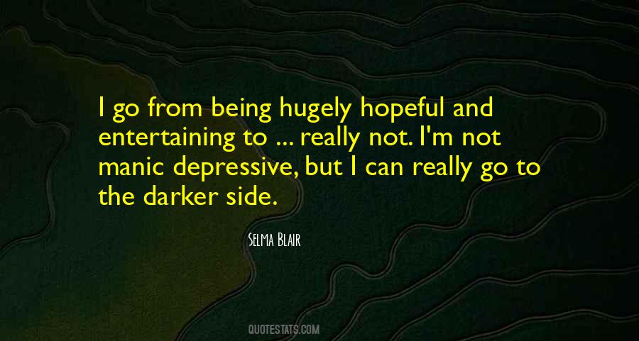Manic Depressive Quotes #1687334