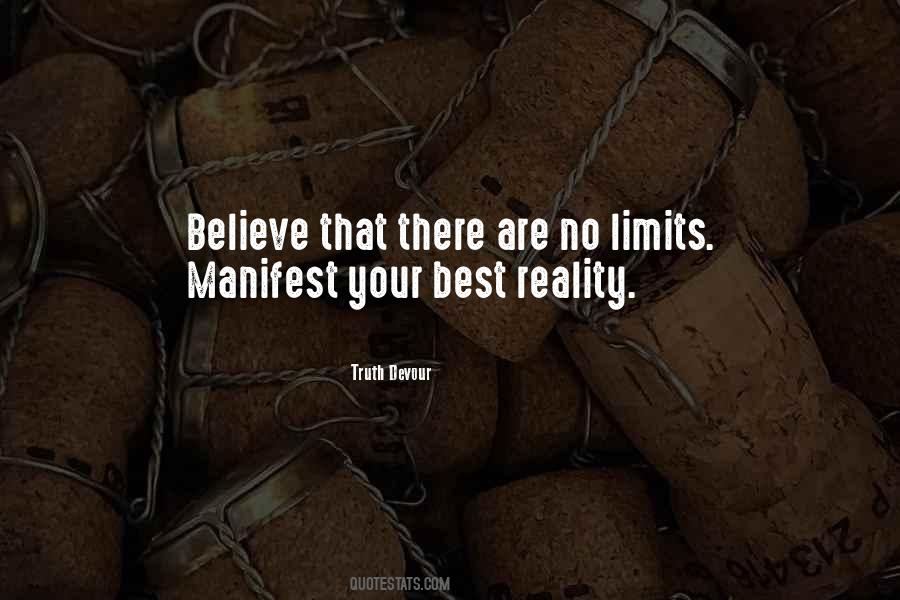 Manifest Your Reality Quotes #1044085