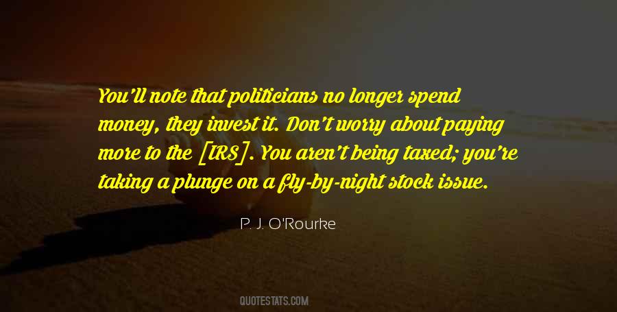 Quotes About Taxed #1200240
