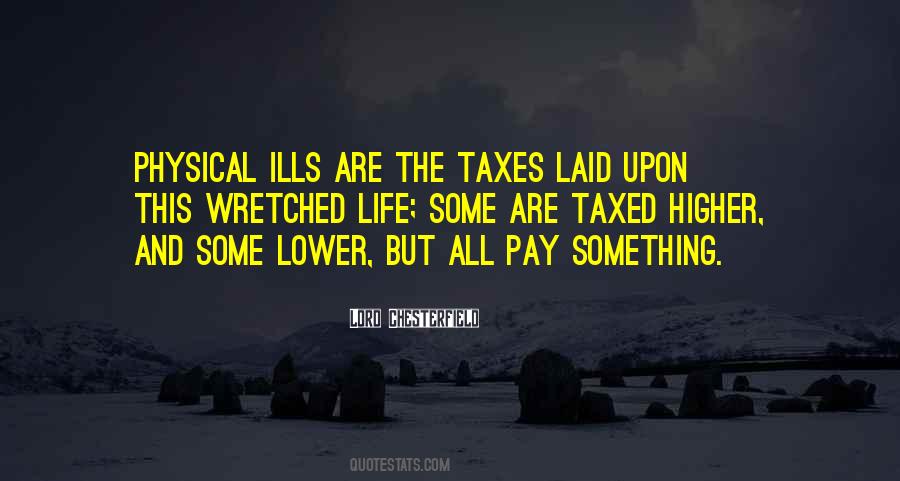 Quotes About Taxed #881268