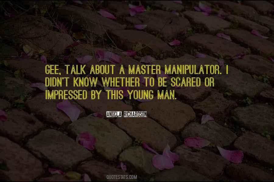 Manipulator Quotes #680615