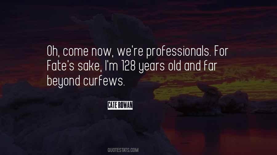 Quotes About Curfews #918671