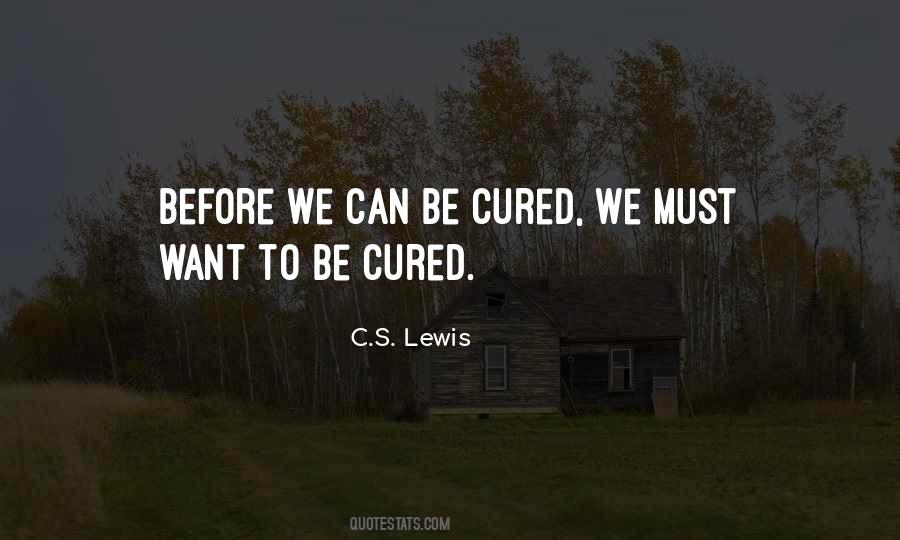 Quotes About Cured #128572