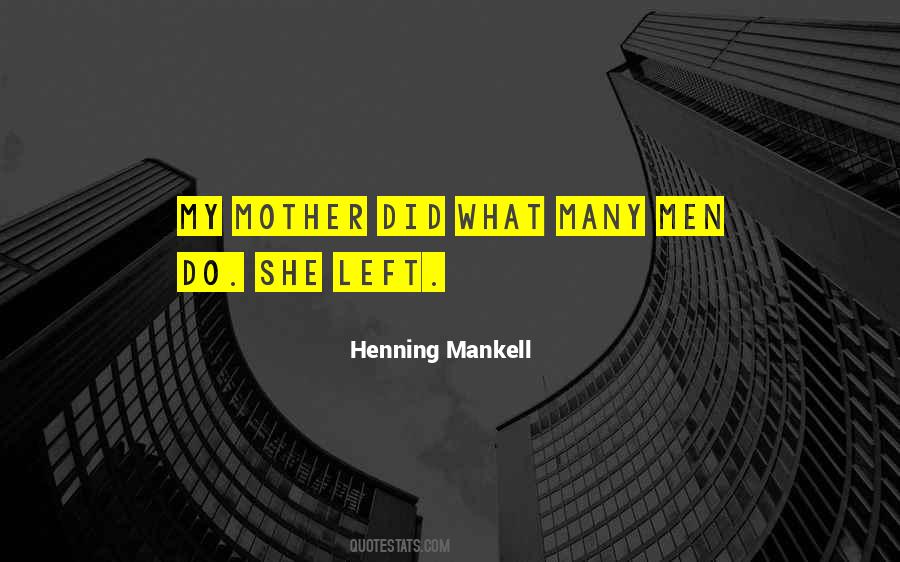 Mankell Quotes #156104