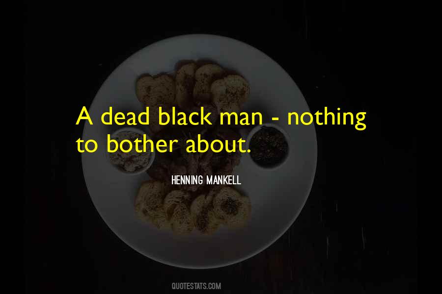 Mankell Quotes #502570