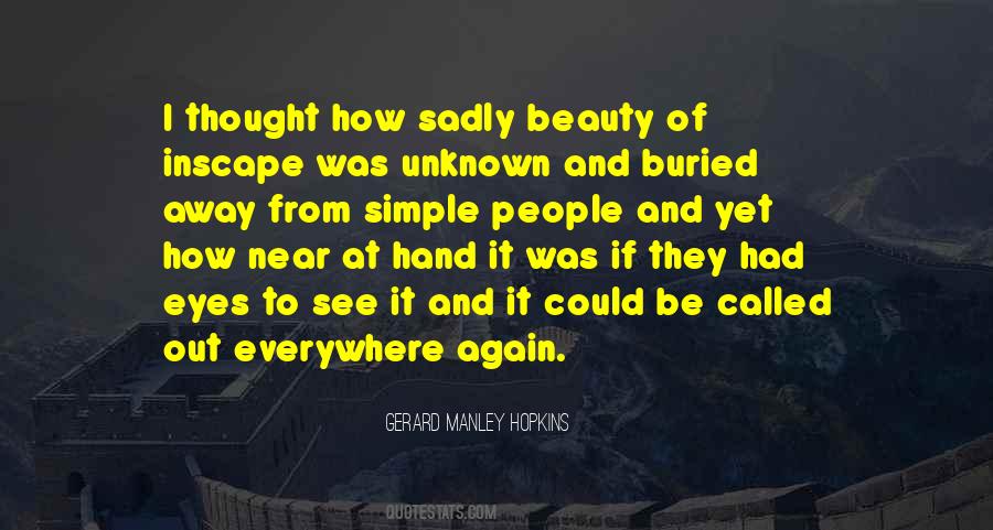 Manley Hopkins Quotes #1663397