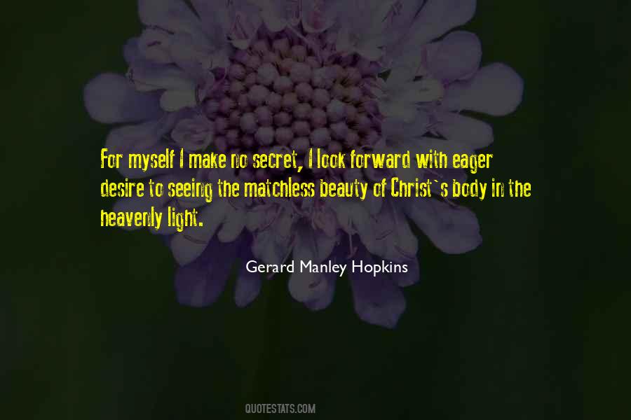 Manley Hopkins Quotes #216951