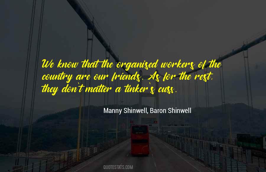 Manny Shinwell Quotes #1273478