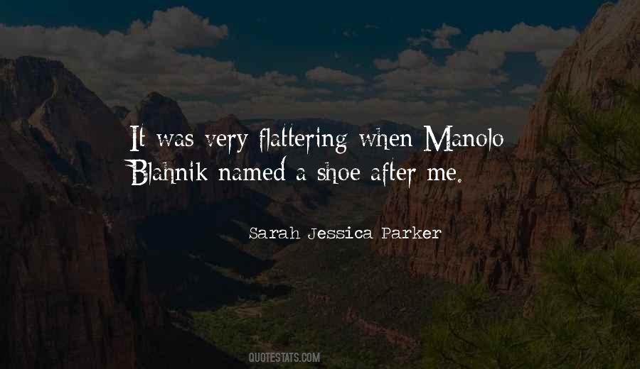 Manolo Quotes #1048735