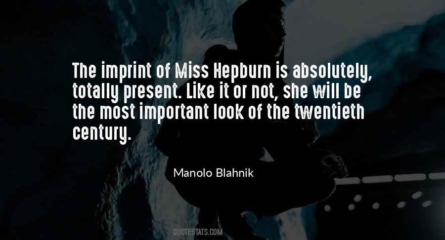 Manolo Quotes #1104165