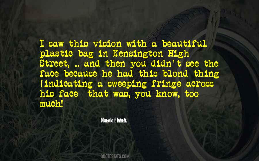 Manolo Quotes #1197862