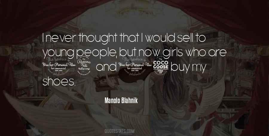 Manolo Quotes #1478719
