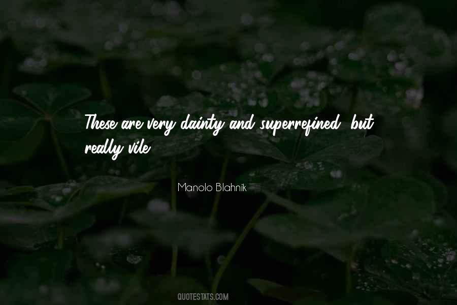Manolo Quotes #1560969