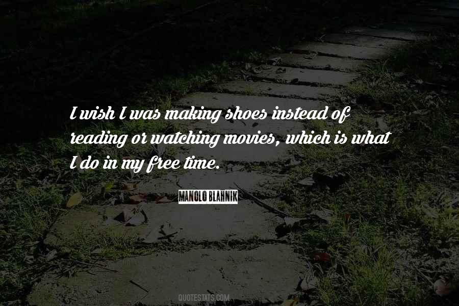 Manolo Quotes #1811267