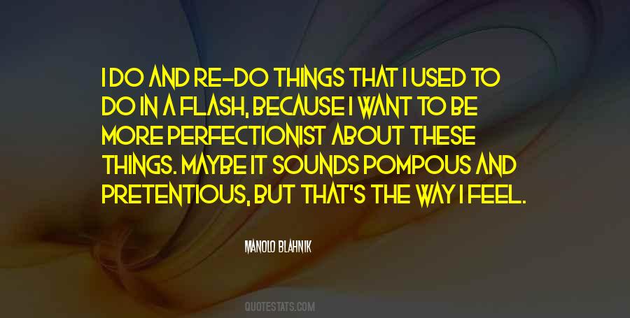 Manolo Quotes #1832698