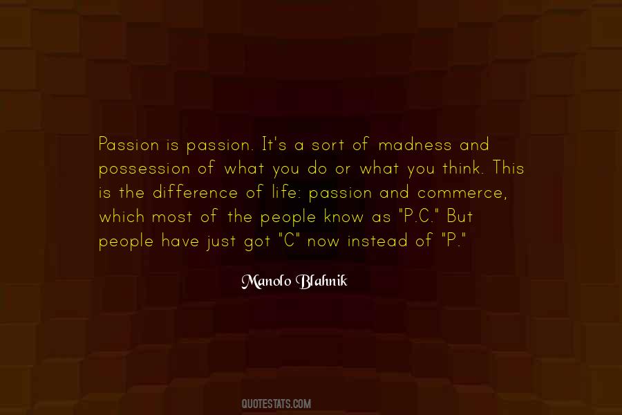 Manolo Quotes #662874
