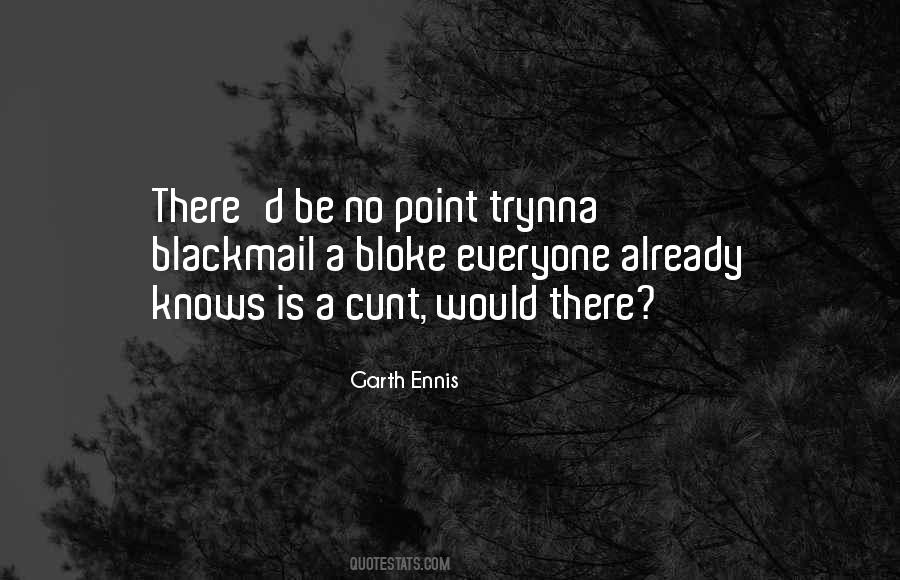 Quotes About Cunt #263576