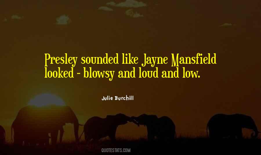 Mansfield Quotes #1095061