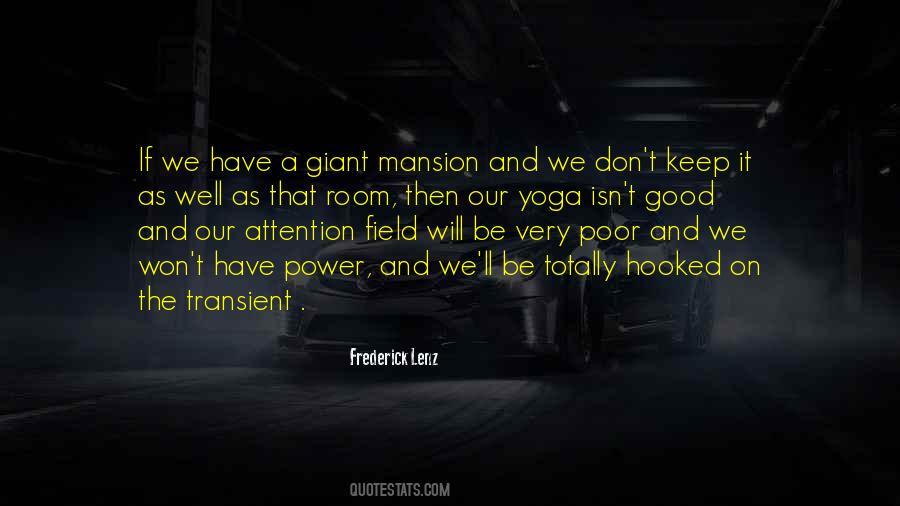 Mansion Quotes #264591