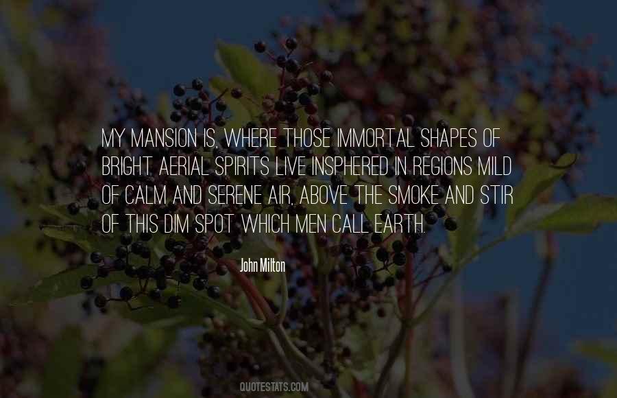 Mansion Quotes #516010