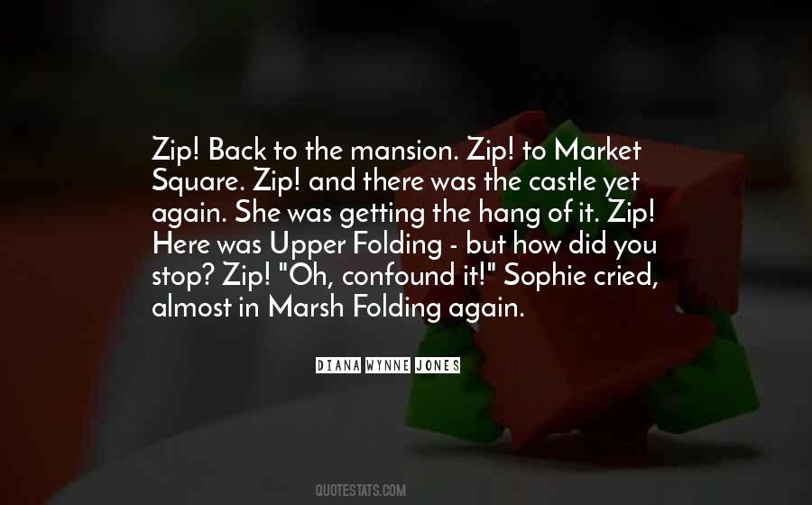 Mansion Quotes #69024