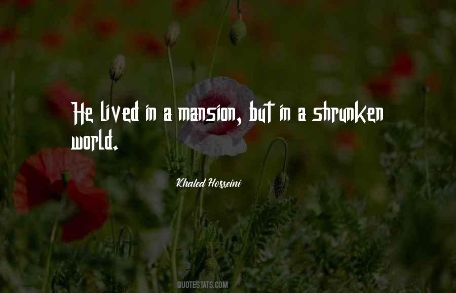 Mansion Quotes #857626