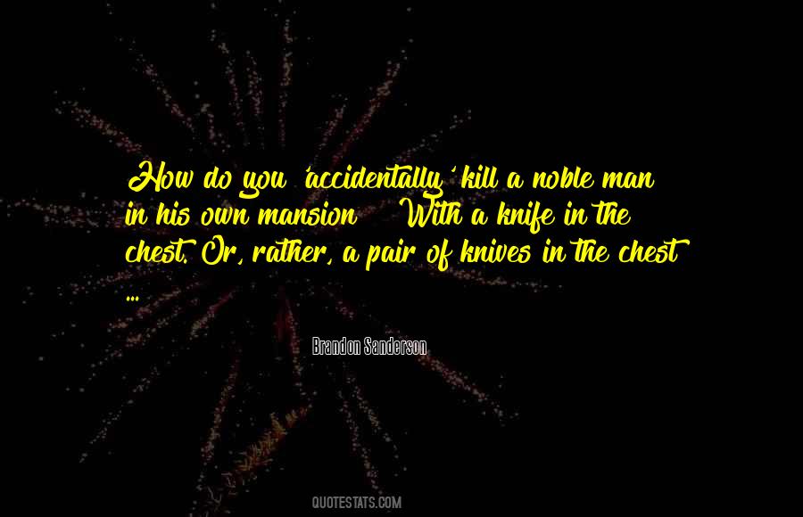 Mansion Quotes #883769