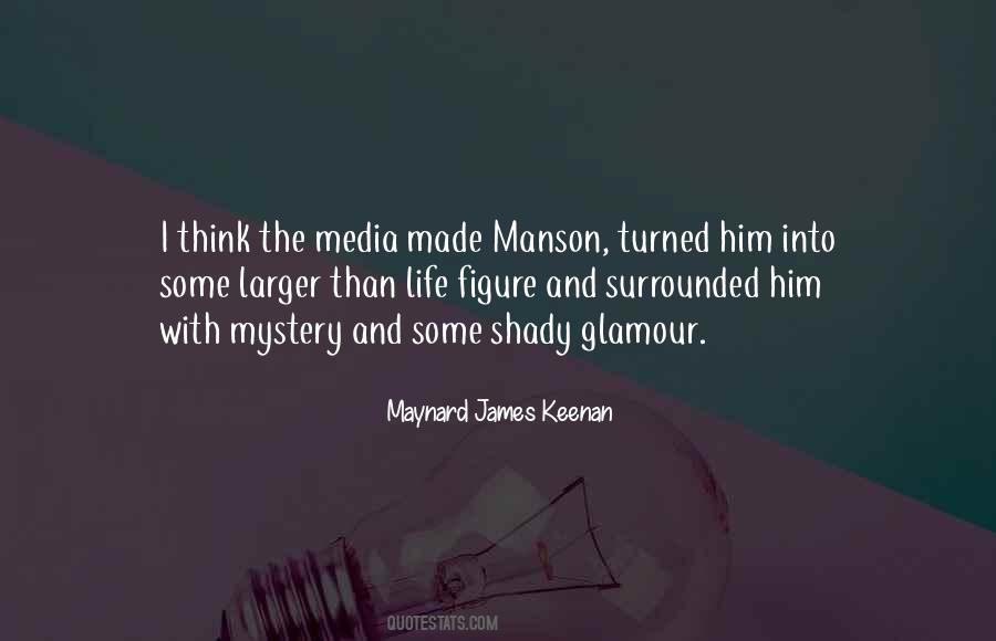 Manson Quotes #474064