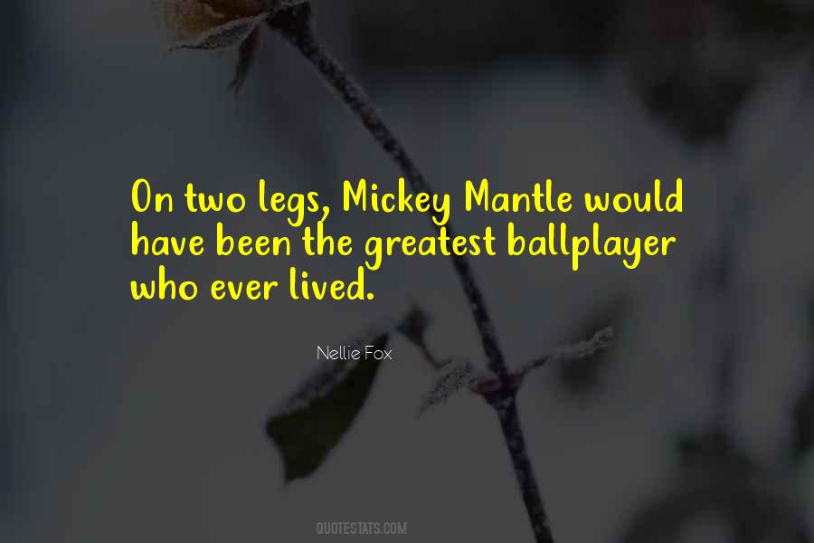 Mantle Quotes #386757