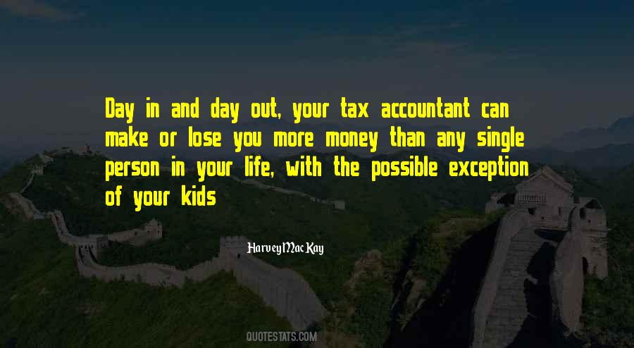 Quotes About Tax Money #616493