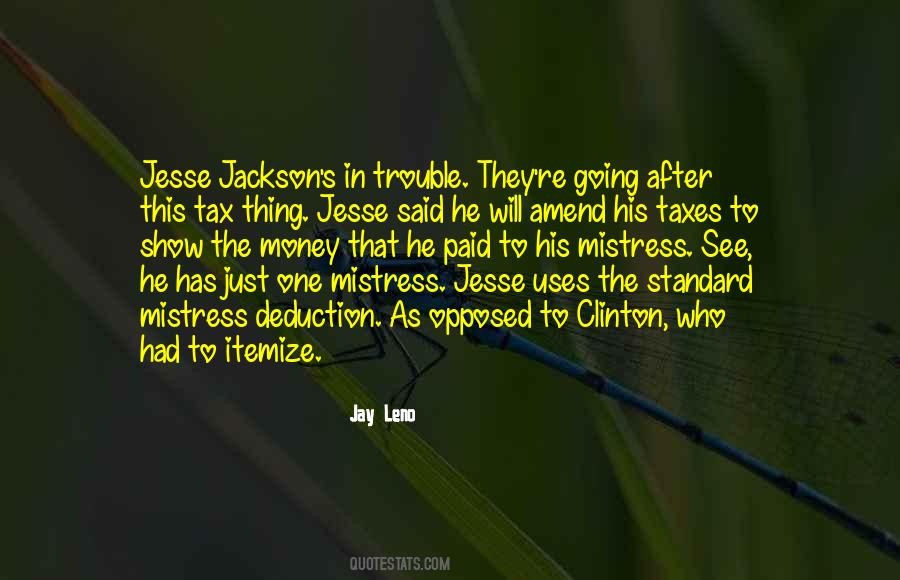 Quotes About Tax Money #678143