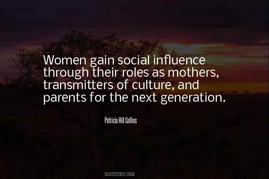 Quotes About Culture Influence #1389381