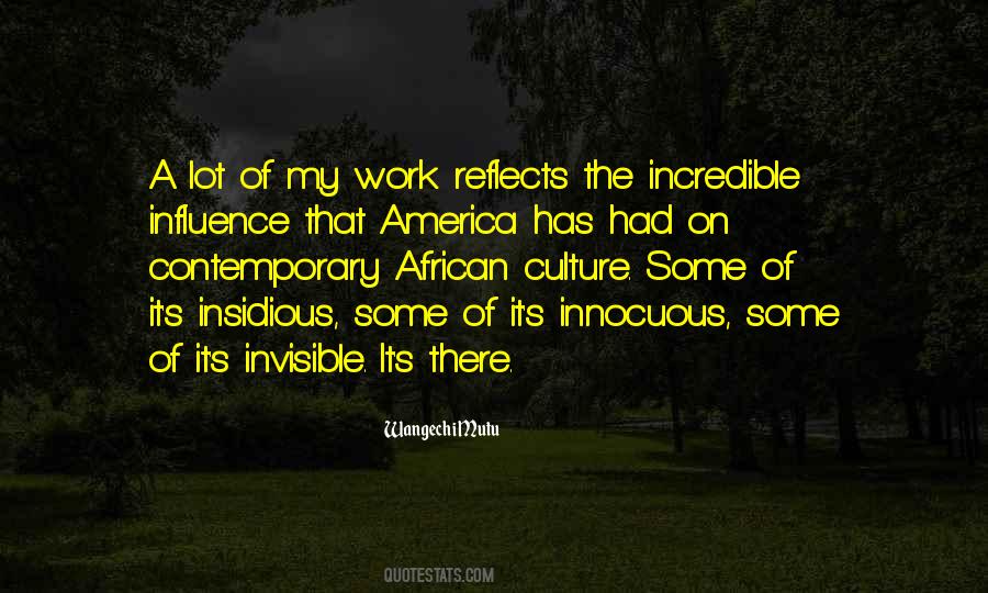 Quotes About Culture Influence #279524