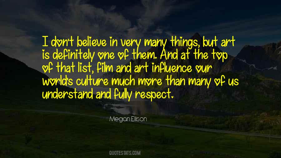 Quotes About Culture Influence #541758