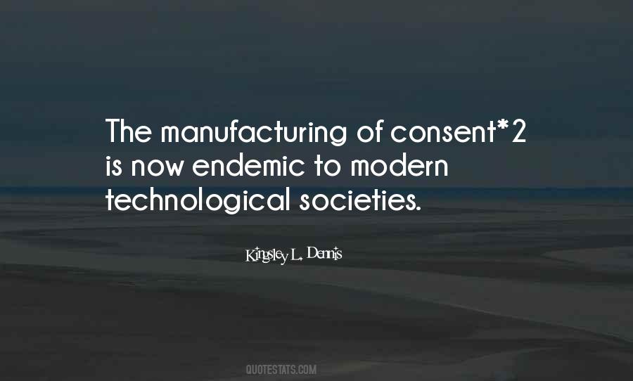 Manufacturing Consent Quotes #116484