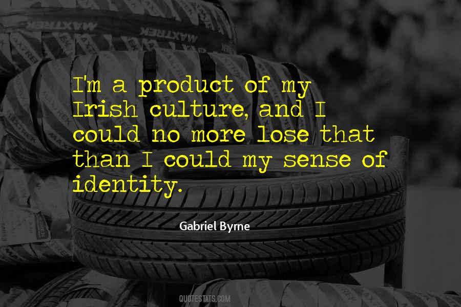 Quotes About Culture Identity #1129695