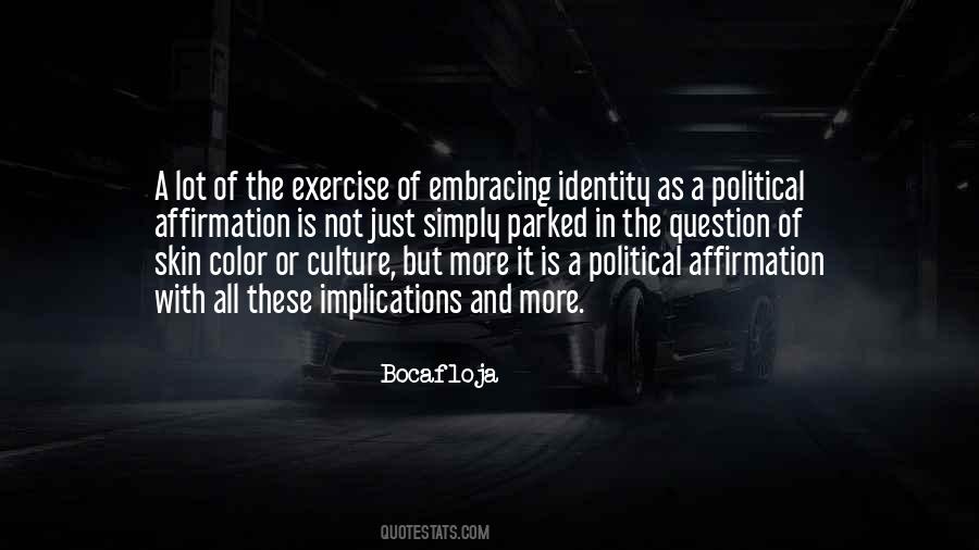 Quotes About Culture Identity #1647944