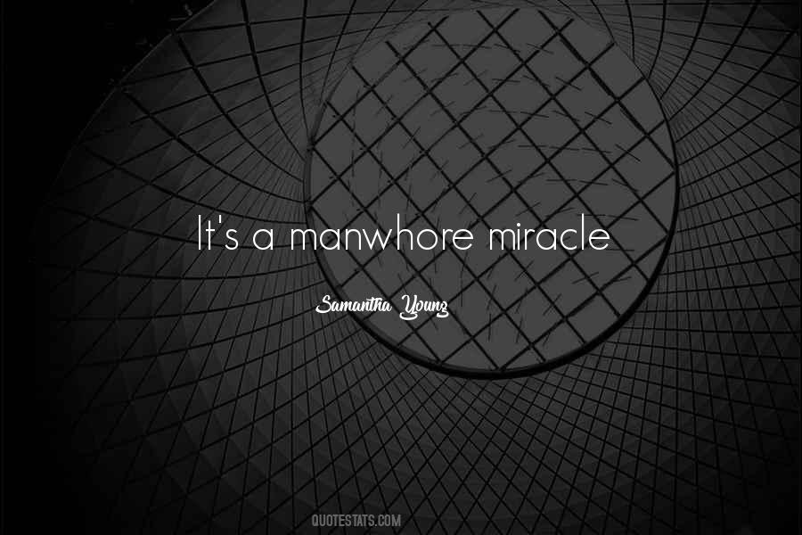 Manwhore Quotes #1156460