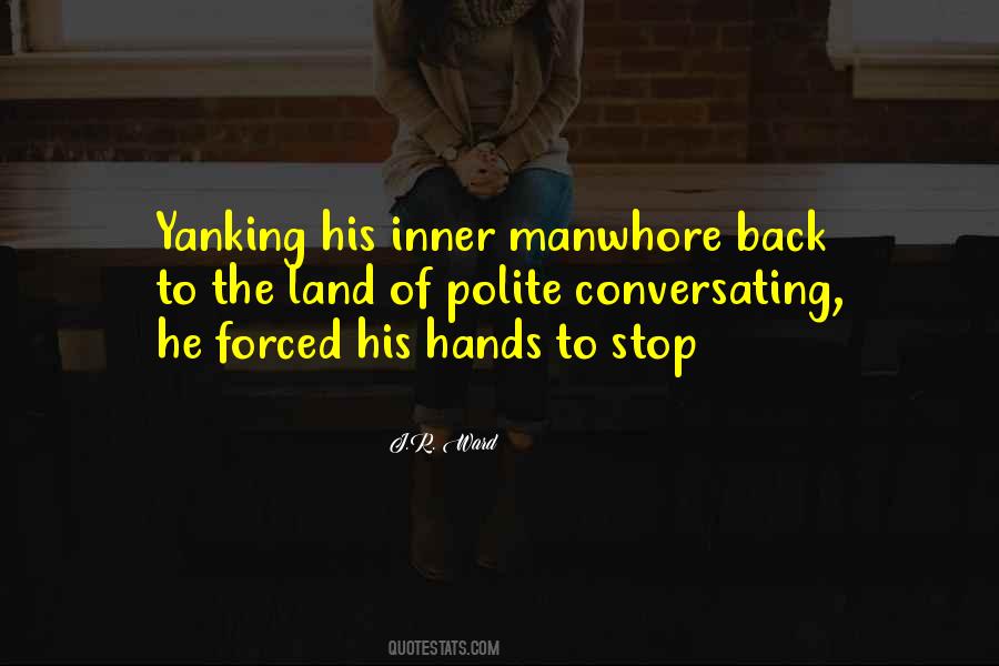 Manwhore Quotes #1256487
